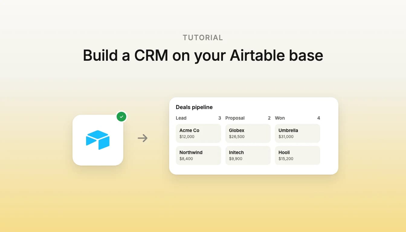 The Airtable logo beside a CRM app’s deals pipeline, with deals in Lead, Proposal and Won columns